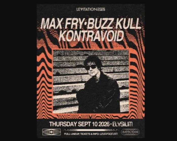 Max Fry + Buzz Kull + Kontravoid tickets