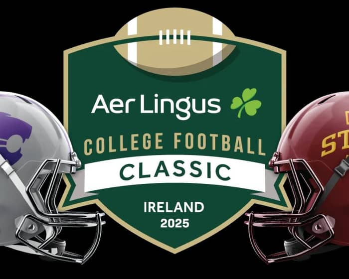 Aer Lingus College Football Classic 2025 - Kansas State v Iowa State tickets