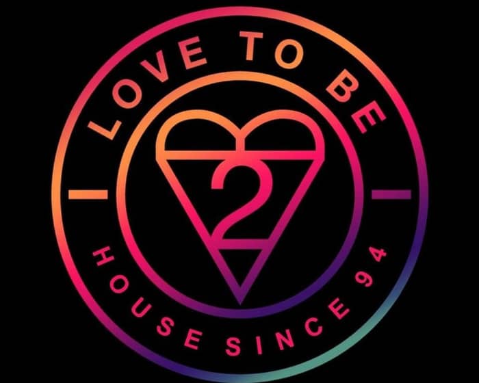 Love to be... Festival 2025 tickets