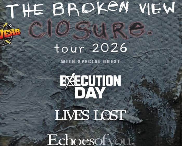 The Broken View tickets