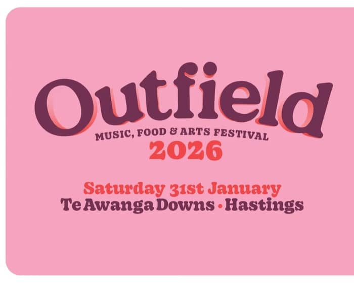 Outfield Music, Food & Arts Festival 2026 tickets