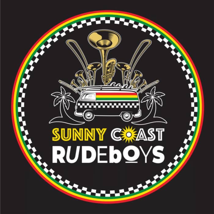 The Sunny Coast Rude Boys cover image