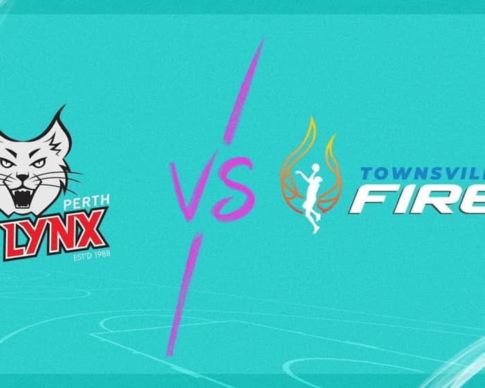 Perth Lynx v Townsville Fire - Championship Series tickets