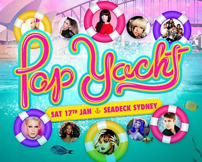 Pop Yacht Sydney tickets