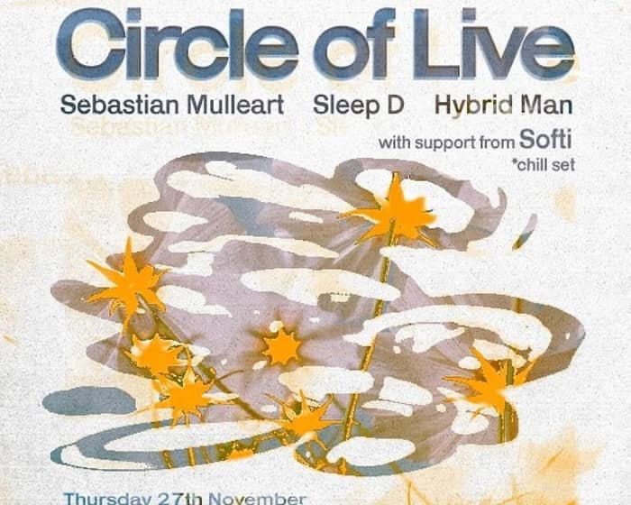 Circle Of Live tickets