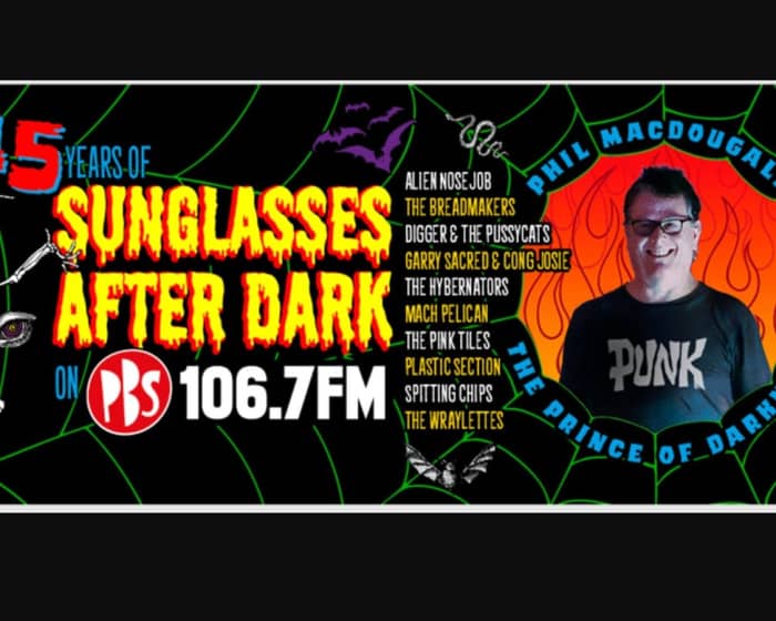 45 Years of Sunglasses After Dark tickets