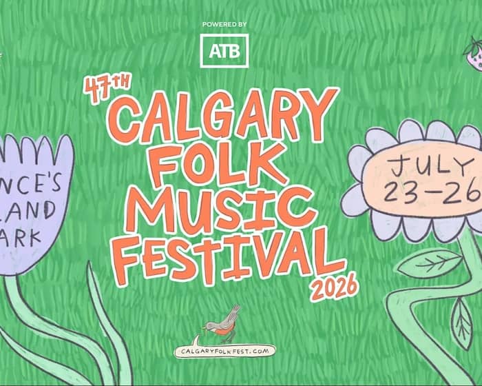 Calgary Folk Music Festival 2026 tickets