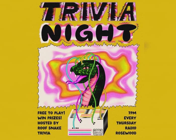 Radio Roof Snake Trivia tickets