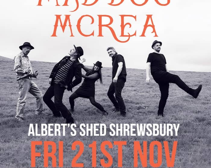 Mad Dog Mcrea tickets