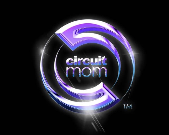 CircuitMOM tickets