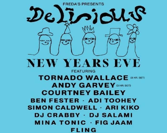 DELIRIOUS NYE w/ Tornado Wallace, Andy Garvey + more tickets