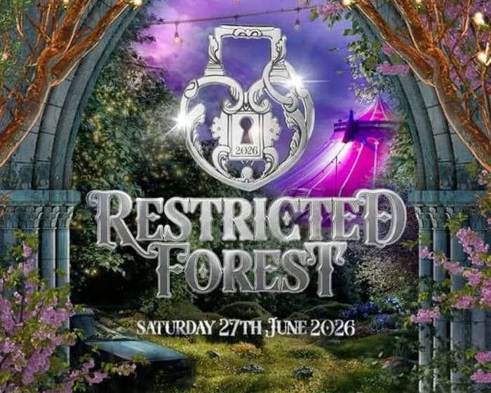 Restricted Forest 2026 tickets