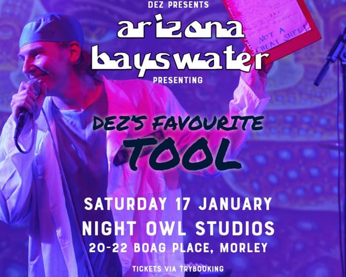 Dez's favourite Tool tickets