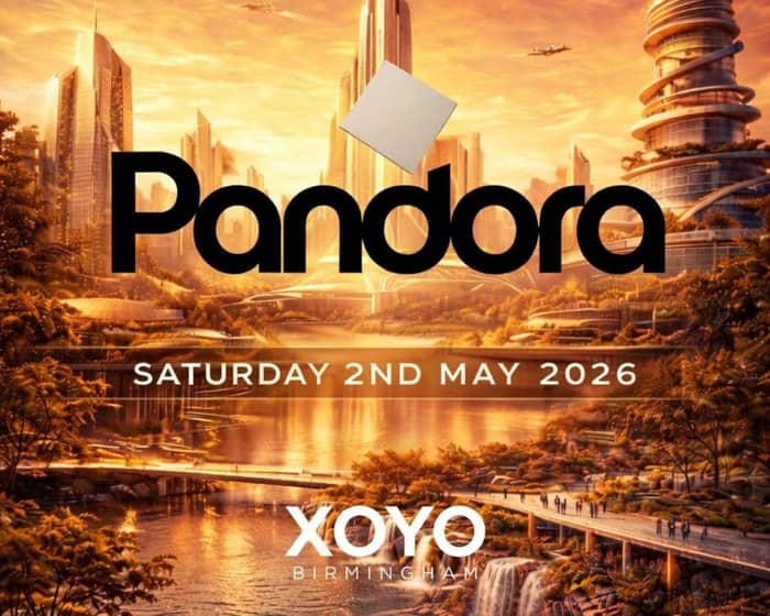 Pandora - A New Era tickets