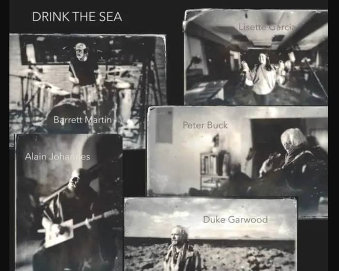 Drink The Sea tickets
