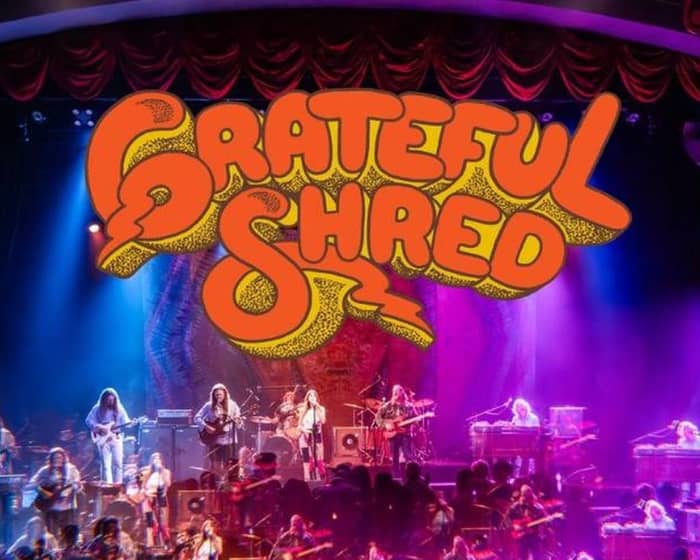 Grateful Shred tickets