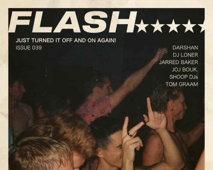 FLASH | ISSUE: 039 tickets