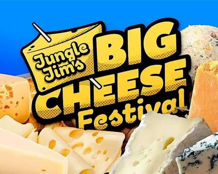 Jungle Jim's Cheese Festival 2026 tickets