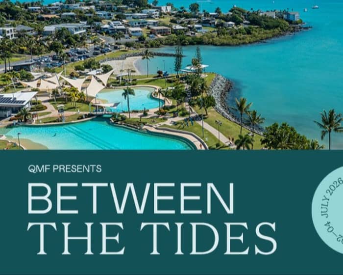 Qld Music Trails: The Reef | Between The Tides tickets