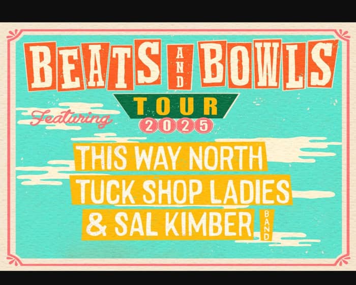 Beats and Bowls Tour tickets