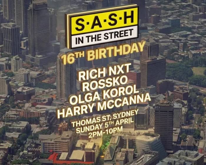 S.A.S.H In The Street tickets