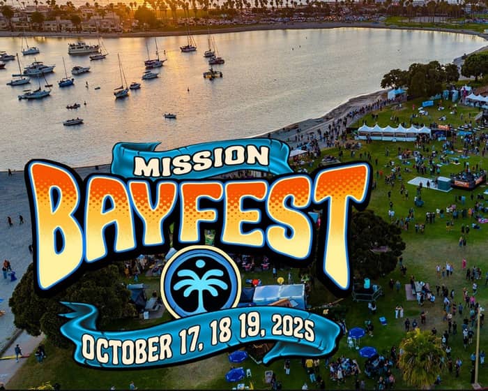 Mission Bayfest 2025 | 3 Day Pass tickets