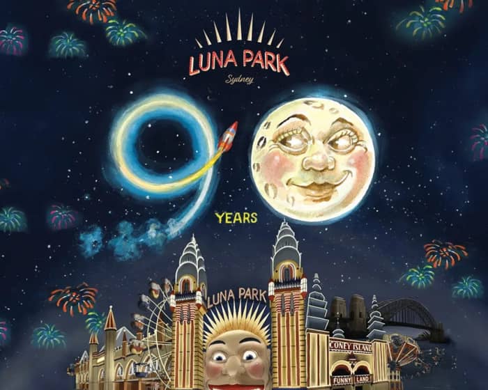 You're Invited: Luna Park Sydney turns 90! tickets