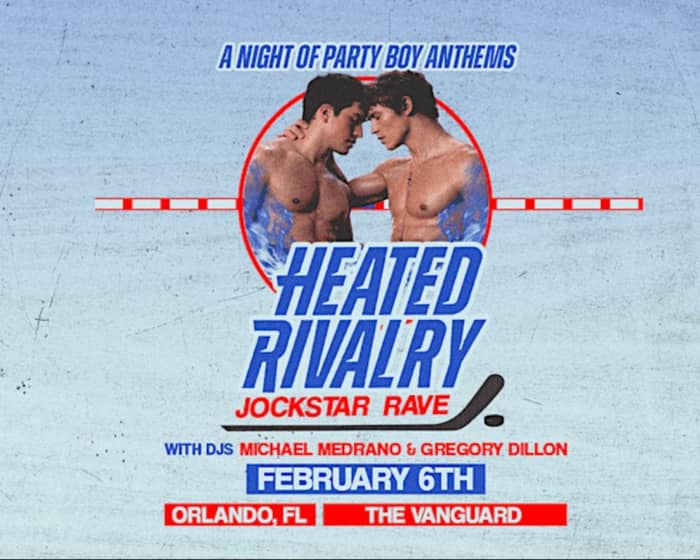 Heated Rivalry At The Vanguard tickets