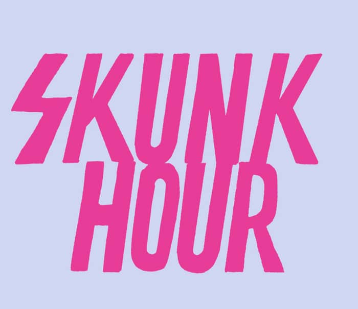 Skunkhour tickets