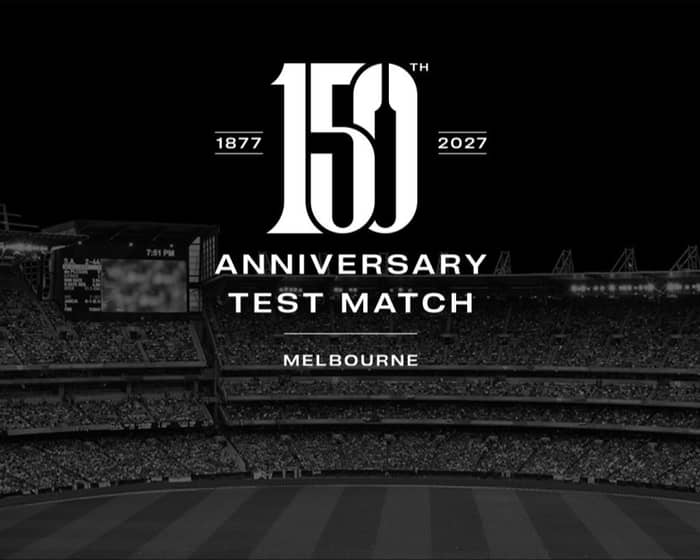 Day 1 | 150th Anniversary Test tickets