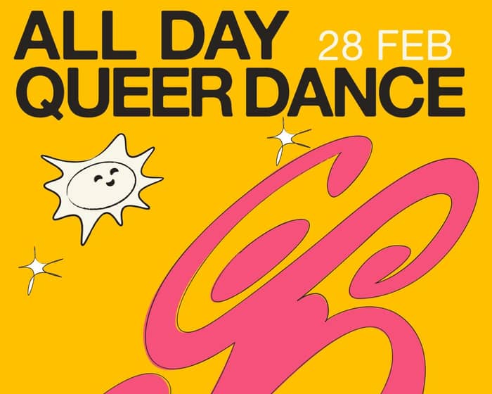 All Day Queer Dance | Parade Day '26 tickets
