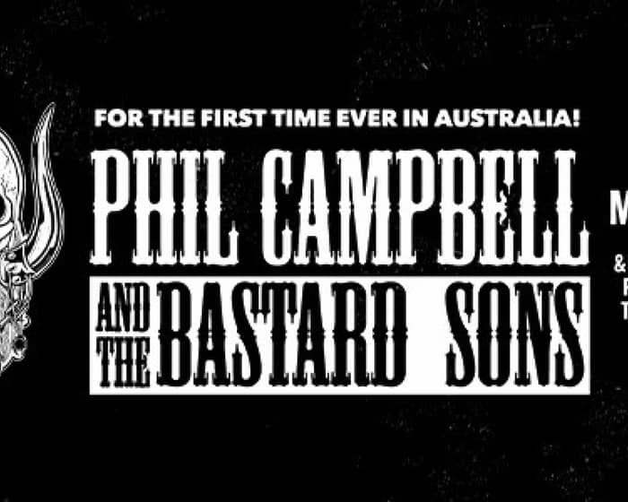 Phil Campbell and the Bastard Sons tickets