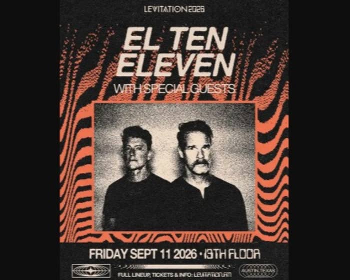El Ten Eleven tickets
