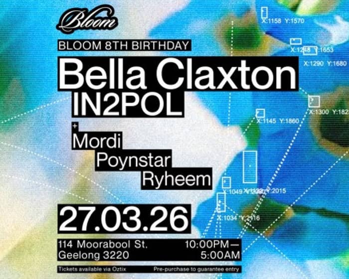 Bloom 8th Birthday feat. Bella Claxton tickets