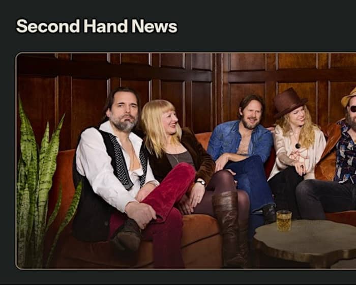 Second Hand News: A Tribute to Fleetwood Mac tickets