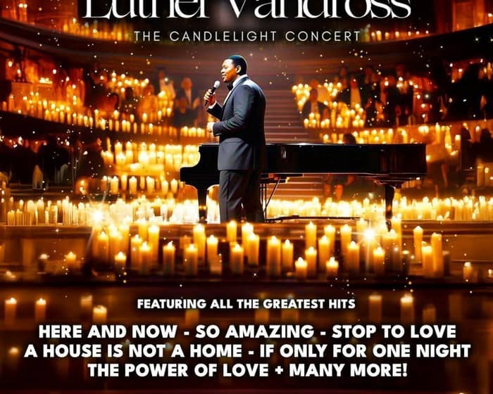 Luther Vandross - The Candlelight Concert tickets