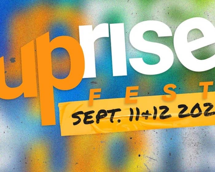 Uprise Festival tickets