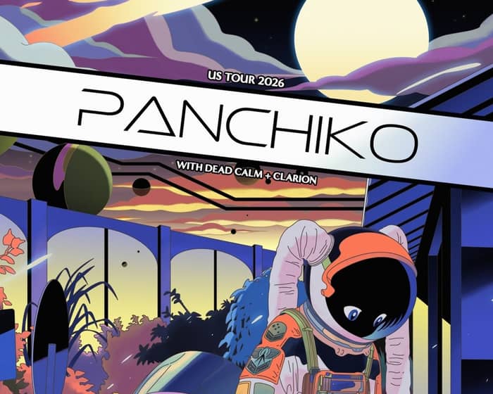 Panchiko, Dead Calm, Clarion tickets