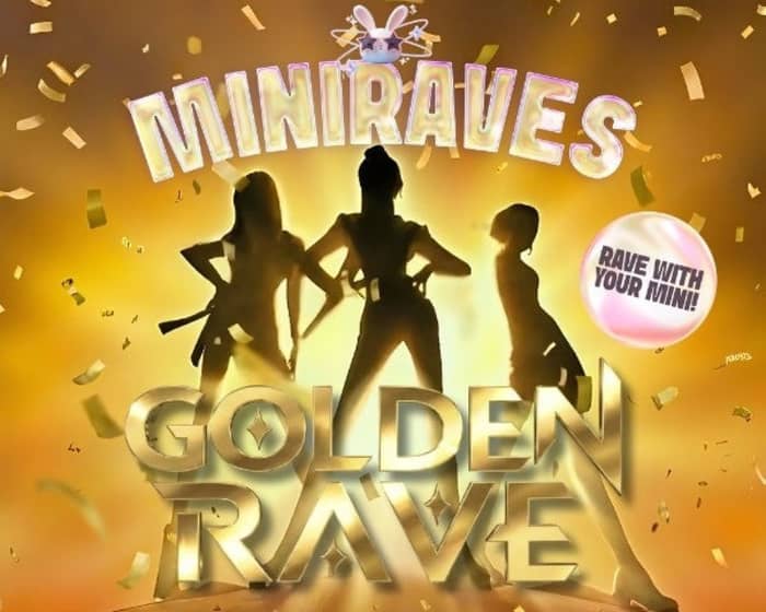 Sydney Miniraves Golden Rave tickets