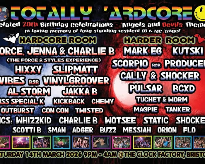 TOTALLY ‘ARDCORE 20th Birthday Celebrations tickets