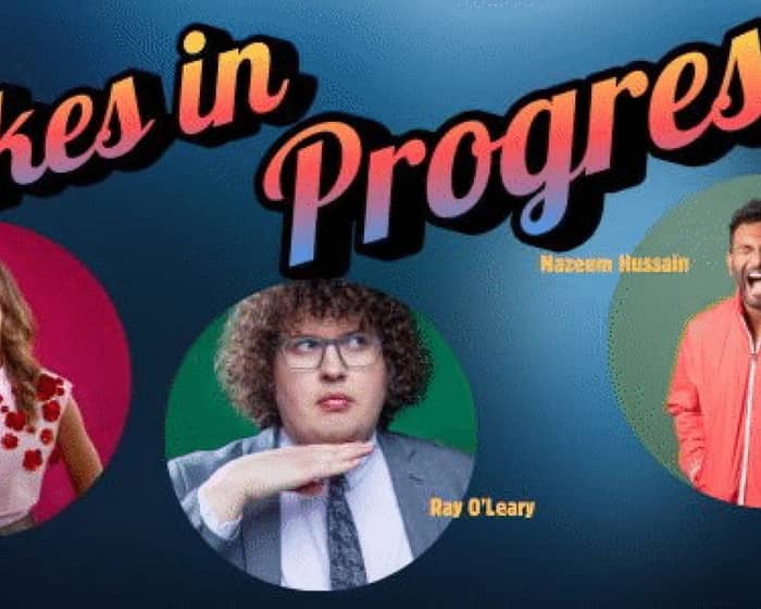 Jokes In Progress | Melanie Bracewell & friends tickets