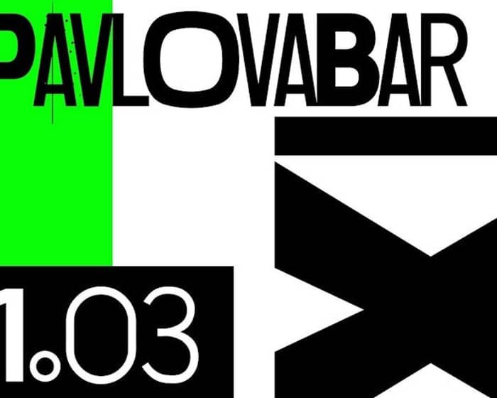Pavlovabar XL - Mardi Gras '26 Closing Party tickets