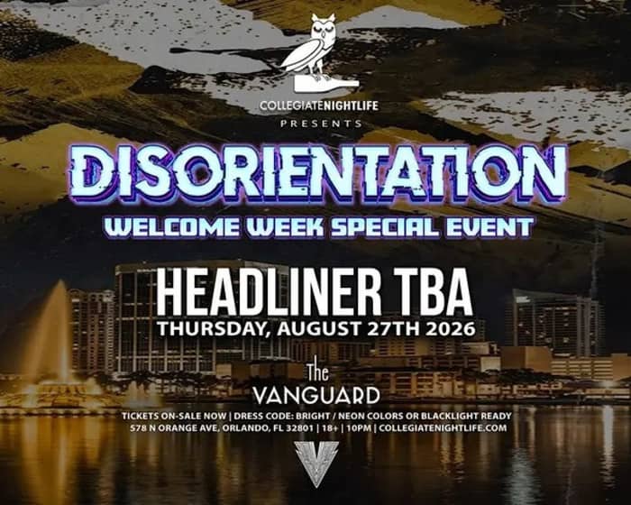 DISORIENTATION tickets