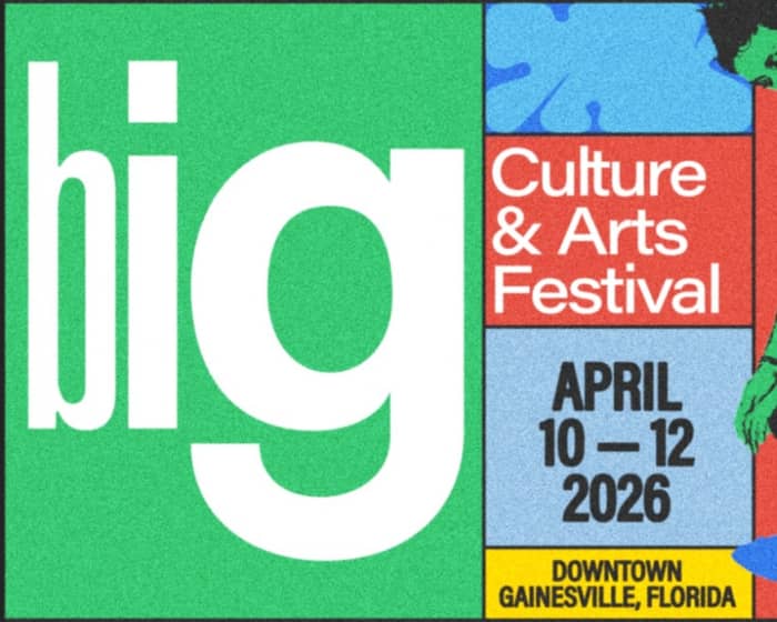 BIG: Culture and Arts Festival tickets