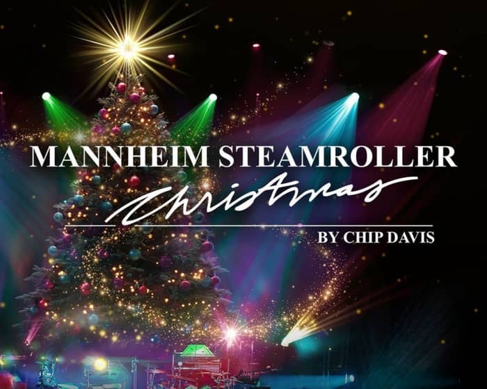 Mannheim Steamroller Christmas tickets