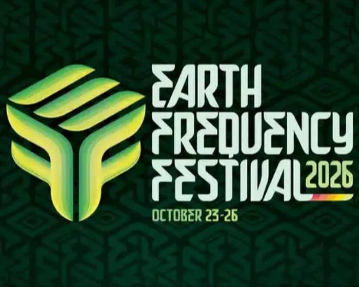 Earth Frequency Festival 2026 tickets