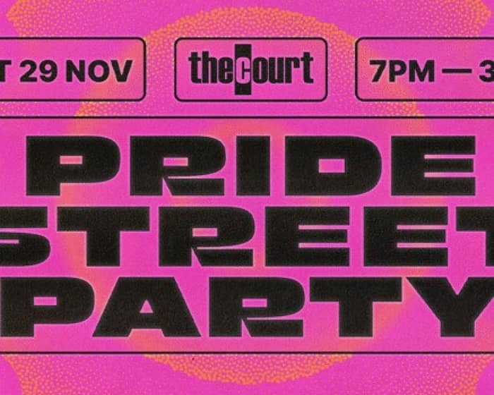 The Court's Pride Street Party tickets