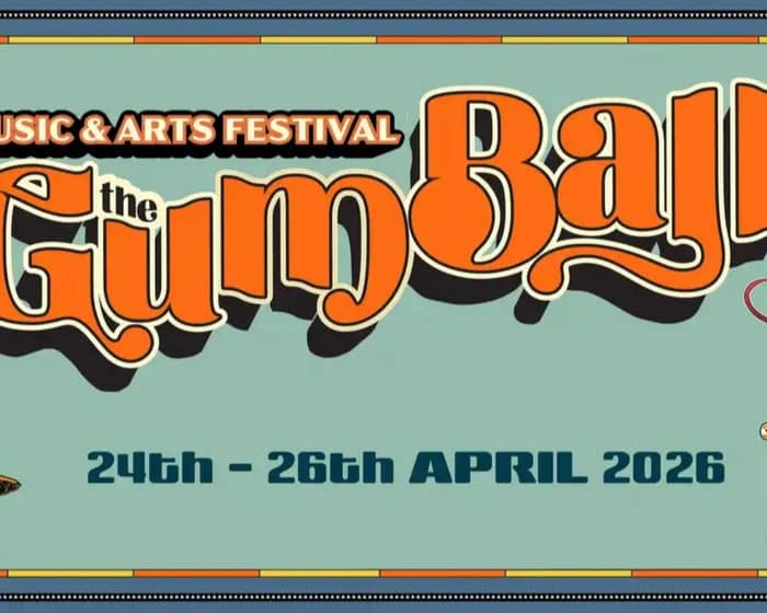 The Gum Ball 2026 tickets
