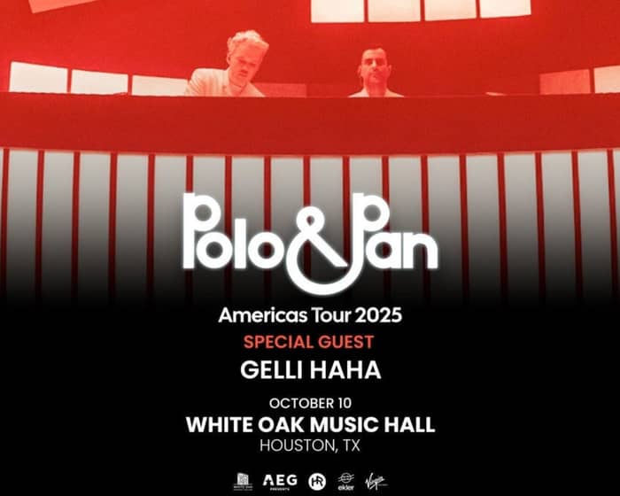 Polo & Pan - Americas Tour 2025 tickets