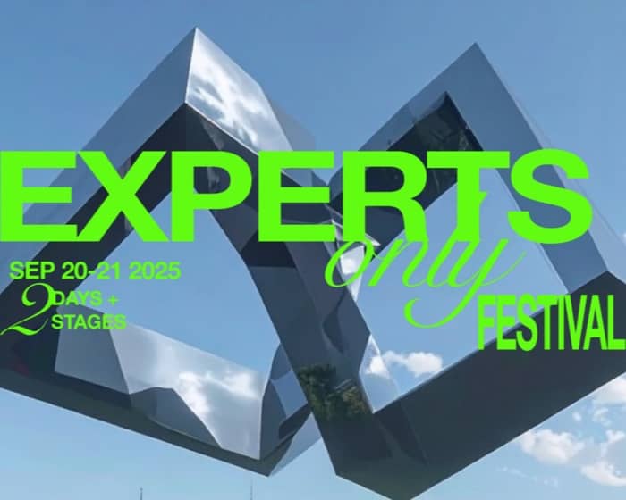 Experts Only Festival 2025 tickets